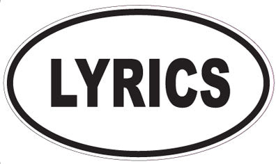 LYRICS - Oval Sticker