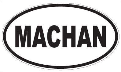 MACHAN - Oval Magnet