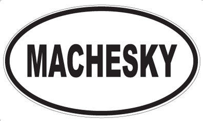 MACHESKY - Oval Sticker