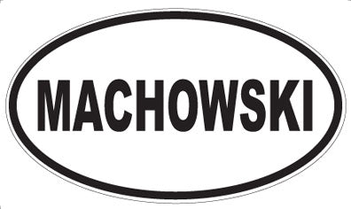 MACHOWSKI - Oval Magnet