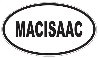 MACISAAC - Oval Magnet