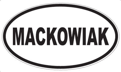 MACKOWIAK - Oval Magnet