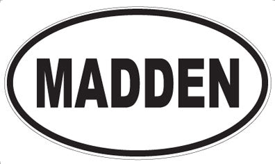 MADDEN - Oval Magnet