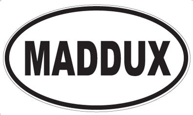 MADDUX - Oval Magnet