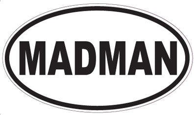 MADMAN - Oval Sticker
