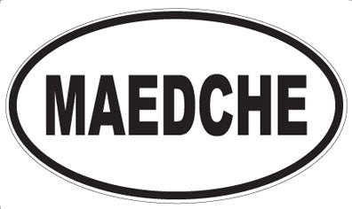 MAEDCHE - Oval Magnet