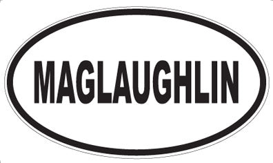 MAGLAUGHLIN - Oval Magnet