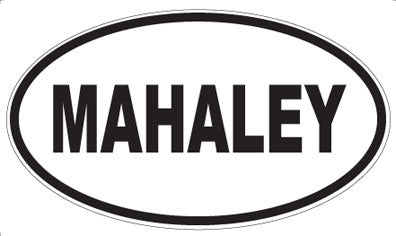 MAHALEY - Oval Magnet