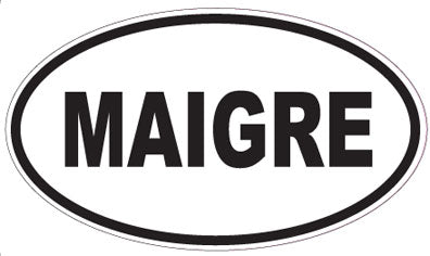 MAIGRE - Oval Sticker