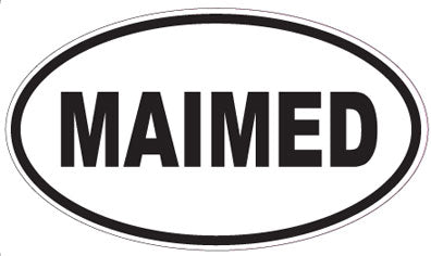 MAIMED - Oval Sticker
