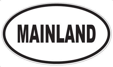 MAINLAND - Oval Magnet