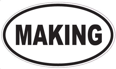 MAKING - Oval Sticker
