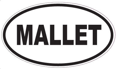 MALLET - Oval Sticker