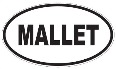 MALLET - Oval Magnet