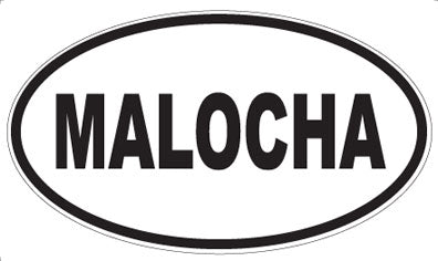 MALOCHA - Oval Sticker