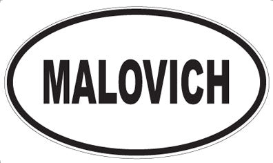 MALOVICH - Oval Sticker