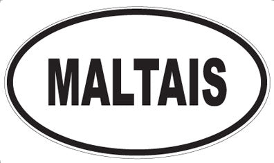 MALTAIS - Oval Magnet