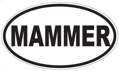 MAMMER - Oval Sticker