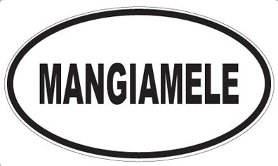 MANGIAMELE - Oval Magnet