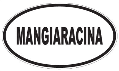 MANGIARACINA - Oval Sticker