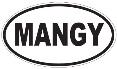 MANGY - Oval Magnet