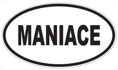 MANIACE - Oval Sticker