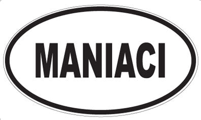MANIACI - Oval Sticker