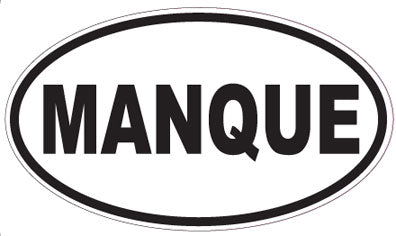 MANQUE - Oval Sticker