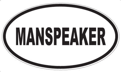 MANSPEAKER - Oval Sticker
