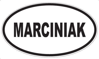 MARCINIAK - Oval Magnet