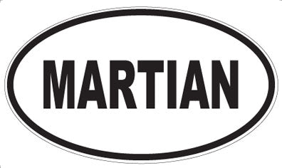 MARTIAN - Oval Sticker