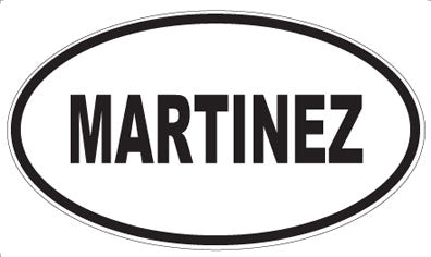 MARTINEZ - Oval Magnet