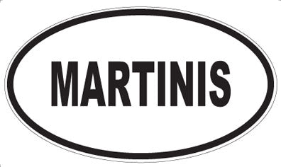 MARTINIS - Oval Sticker