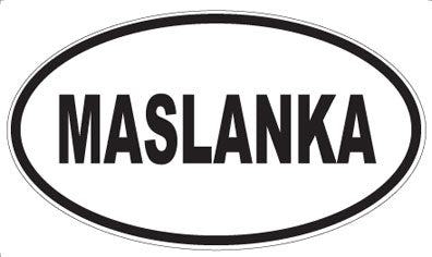 MASLANKA - Oval Sticker