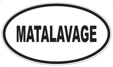 MATALAVAGE - Oval Magnet