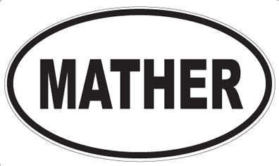 MATHER - Oval Magnet