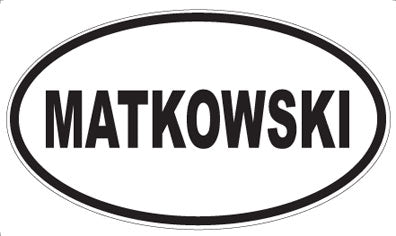 MATKOWSKI - Oval Magnet