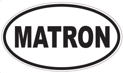 MATRON - Oval Sticker