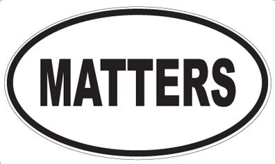 MATTERS - Oval Sticker