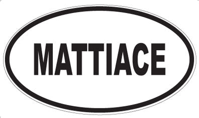 MATTIACE - Oval Magnet