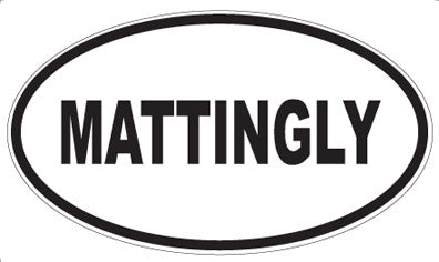 MATTINGLY - Oval Magnet