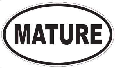 MATURE - Oval Sticker