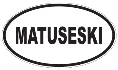 MATUSESKI - Oval Magnet