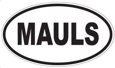 MAULS - Oval Magnet