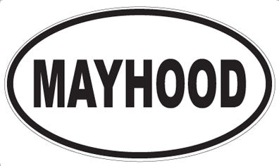 MAYHOOD - Oval Magnet