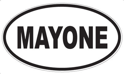 MAYONE - Oval Magnet