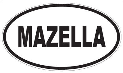 MAZELLA - Oval Magnet