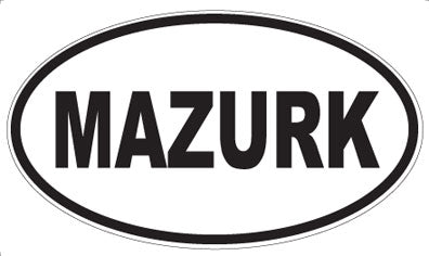MAZURK - Oval Magnet