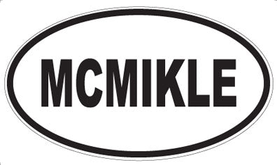 MCMIKLE - Oval Sticker