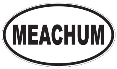 MEACHUM - Oval Magnet